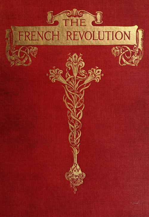 fuckyeahvintageillustration: &lsquo;The French Revolution: A history&rsquo; by Thomas Carlyl