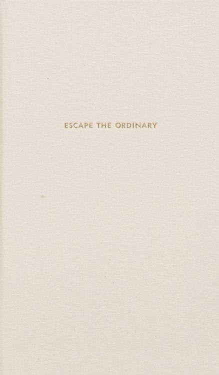 aguidetolivingwell:  Escape the ordinary.