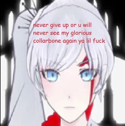 oh no this is spreading to mY INBOX NOW aHAHAH i promise weiss i promise 