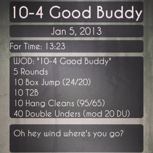 Just getting back into doing more and more double unders since knee is now steadily feeling better and since losing my mojo. Felt good and getting rhythm back. Should’ve done all 40 per round. Was as fast as I was thanks to T2B and the hang...