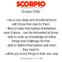 zodiaccity:  Zodiac Files: The Scorpio Child.