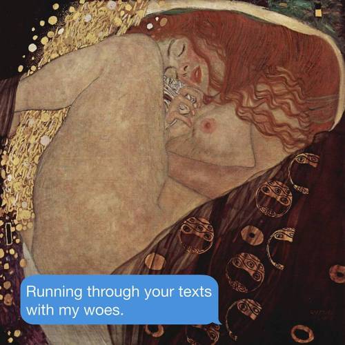 asylum-art-2:    Existentialist Text Messages Juxtaposed on Paintings by April Eileen Henry Instagram TextsFromYour April Eileen HenryExistentialist is an initiative of April Eileen Henry who wanted to converge art and  modern existentialist thoughts