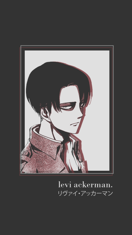 some levi wallpapers bc im so obsessed w him… will probably make some more soon