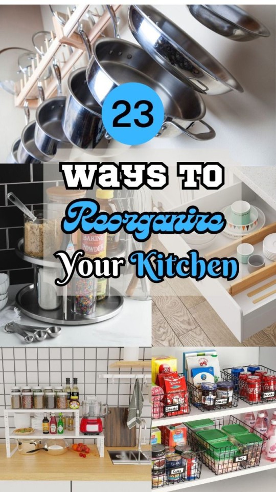 How To Reorganize Your Kitchen - 23 Easy Kitchen Ideas