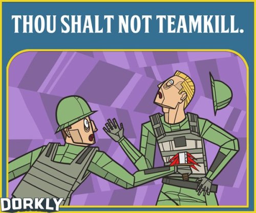 XXX dorkly:  The 10 Commandments of FPS Multiplayer (part photo