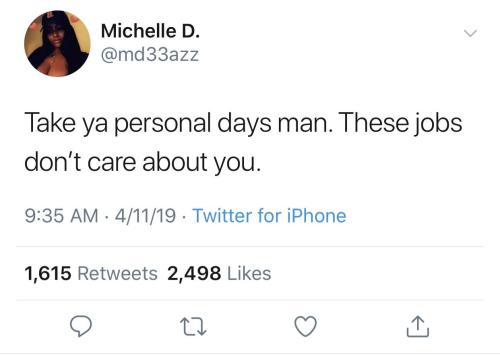 cooolasssluusshhh: browsedankmemes: You need those days to recharge (via /r/BlackPeopleTwitter) My m