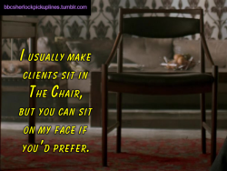 “I usually make clients sit in The Chair,