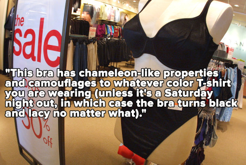 squinkyhatesvideogames:  superopinionated:  harborwillow:  smartgirlsattheparty:  bookoisseur:  micdotcom:  We completely agree with this Tumblr post that points out how weird it is that bra commercials are aimed at straight men. If bras were actually