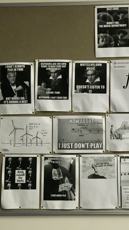 So my school’s music department has a meme board now