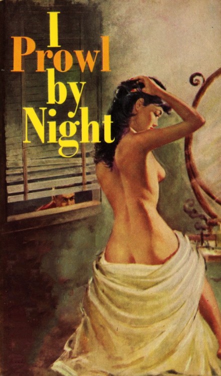pulpconfessions: “I Prowl by Night”