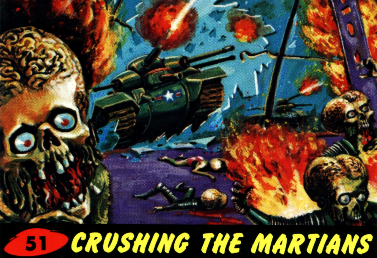 horroroftruant:  Mars Attacks Trading Cards (Ten Images)Mars Attacks is a science