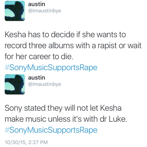 commongayboy:  #FreeKeshaNow #SonyMusicSupportsRape 