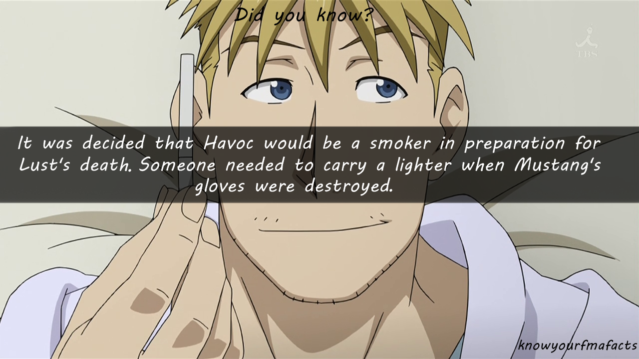 knowyourfmafacts:  Fact #29 I guess being a smoker can be helpful in the fma-verse.