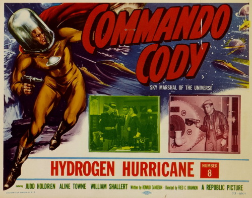 monsterman:  Commando Cody: Sky Marshal of the Universe (1953) 