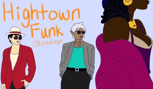 HIGHTOWN FUNKThis is the best thing I’ve ever drawn and I have no regrets*. I was laughing so hard t