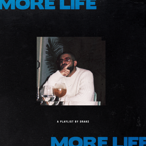 mstkldesign - Drake - More Life V3