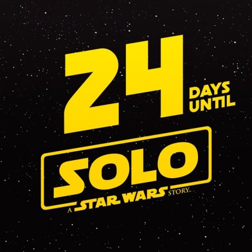 24 days until #Solo: A #StarWars Story t.co/75bOrZsYd1@StarWarsCount