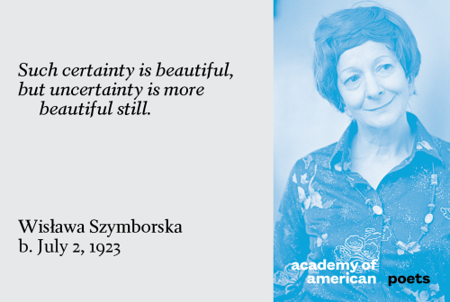 poetsorg: Wislawa Szymborska, born on this day in 1923. Read her work at Poets.org.