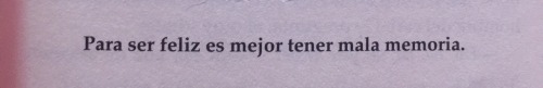 casitodoesletras:  Día 28: Ten mala memoria