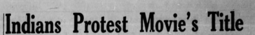 stephanemiroux:oldshowbiz:Native American protest is an element of film history that has largely bee