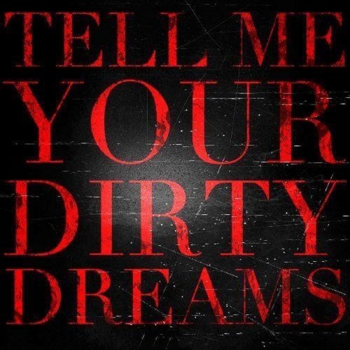 katie1015: Yes, tell me your dirty dreams…