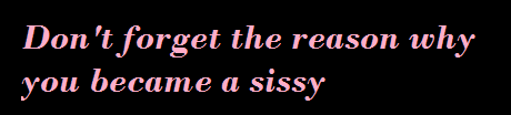 ctsissyboi:  You did it for the big black cock!   I became a sissy because of BIG