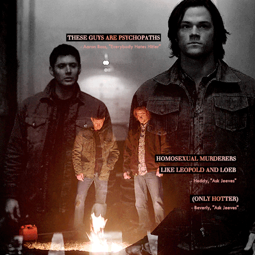 Sam And Dean Both Have Their Stories. But I Always Say That Its About Them Coming Together, Because The