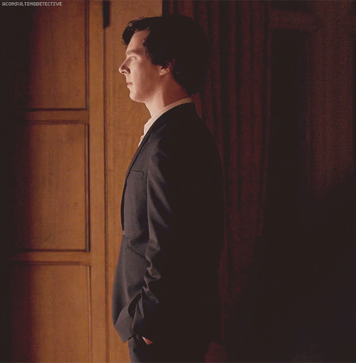 aconsultingdetective:∞ Scenes of SherlockYou’re right. I won’t even last six months.