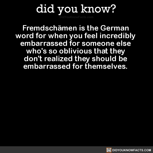 Sex did-you-kno:  Fremdschämen is the German pictures