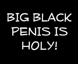 churchofthebigblackpenis.tumblr.com