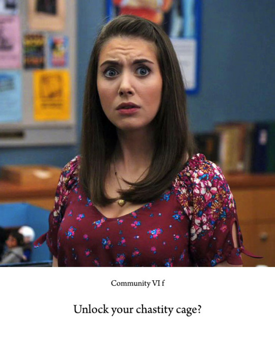 Nice Alison Brie cap. Do you think Annie Edison would would in a  chastity cap? I love that you keep things “in character” so I’m not sure  if Annie’s the key holding type. Maybe if it were for a class though…  Greendale
