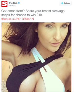micdotcom:  British men troll The Sun over its cleavage contest The Sun announced a contest Wednesday asking women to send in their cleavage self-portraits — the plan backfired completely, of course. British men especially showed the paper the error
