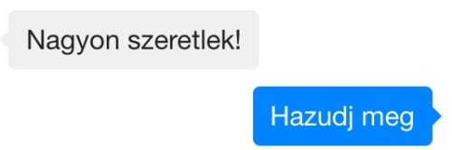 menjtovabb:  utállak. 