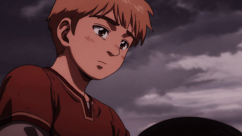anime-cafeteria:Thorfinn. You’re my oldest son. You have to protect your mother and your sister. You