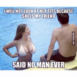 #fact #sorryladies #manthoughts #weloveboobies