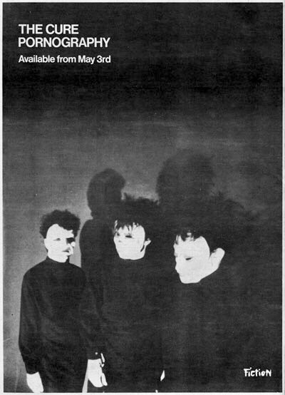 asuddensway: The Cure promo poster for “Pornography”  1982 Fiction Records