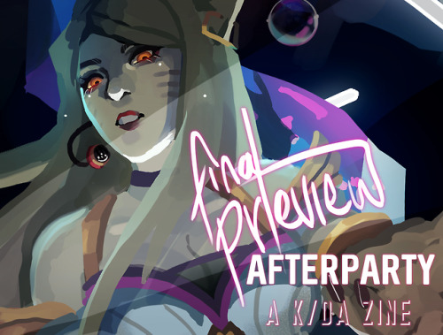 tenkain: OKAY here’s my final preview for @afterpartyzine , super happy to have worked on this chari