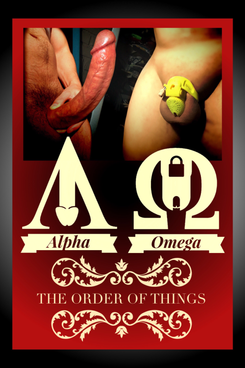 inthdim:  Very true. Alpha is the man and Omega is the pussy. So serve my alpha bull cock.