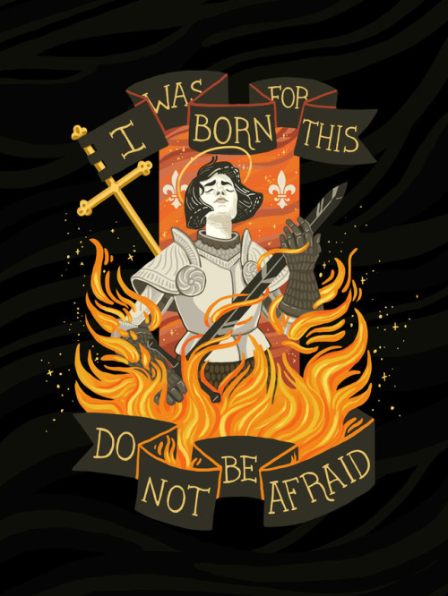 teatalesbeetails:lookhuman:Saint Joan of Arc 🔥  [image description: a beautiful digital drawing of Joan of Arc. She is holding a sword, head tilted to the sky as flames rise up her body. text surrounding the image says “I was born for this. Do not