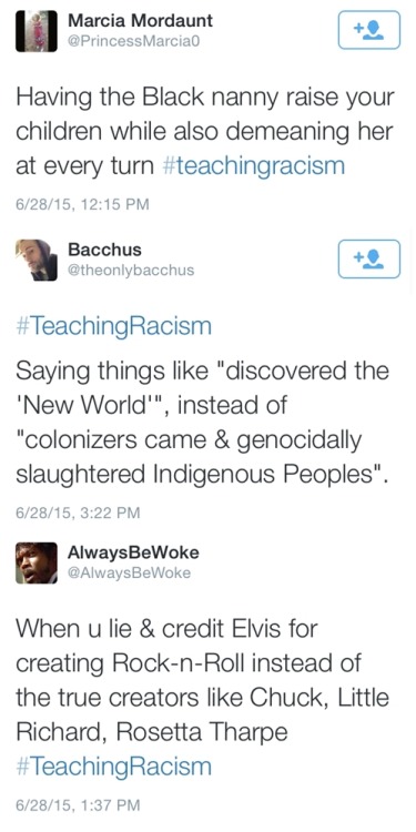 the94thchamber:  alwaysbewoke:  My favorite #TeachingRacism tweets. yup this is a long post haha.  As a Mexican/Apache Teacher I feel this 