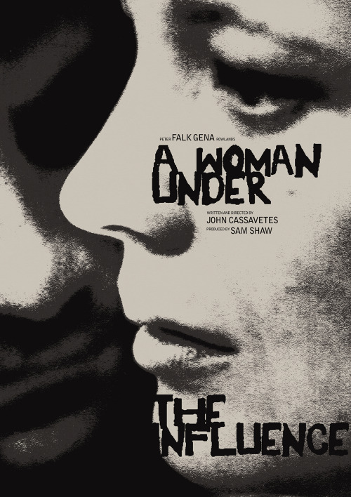 Poster for John Cassavetes’ “A Woman Under the Influence”www.midnight-marauder.com