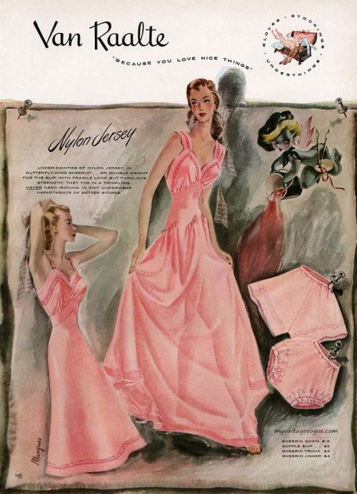 marydee35:Van Raalte 1947 lovely pink nylon lingerie ad.More pretty delicates from Van Raalte. Delig