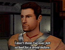 cactuarkitty:Poor droid. loloh my god Canderousnojust no