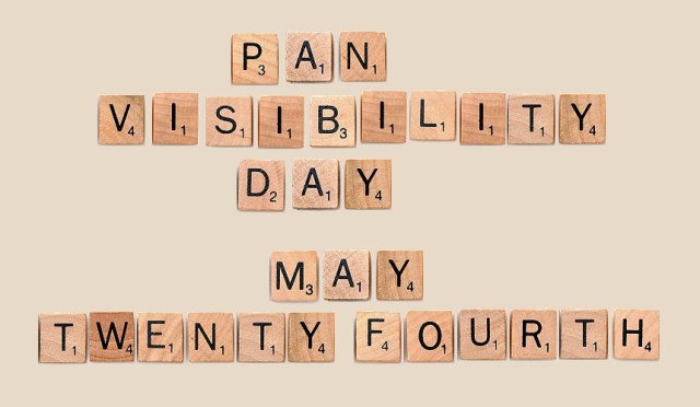 A tan background with Scrabble letters that spell out "pan visibility day may twenty fourth"