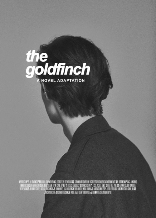 foxholvs:fake movie posters : the goldfinch“when you feel homesick,” he said, “just look up. because