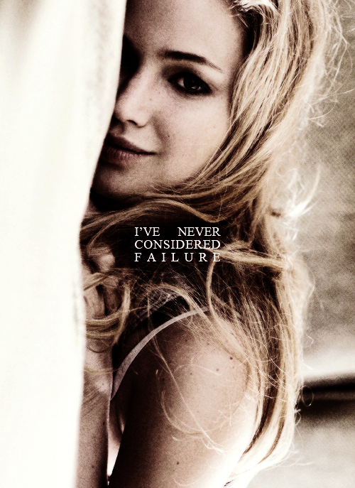 everswift:  Even as far back as when I started acting at 14, I know I’ve never considered fail