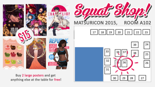 kingstof: lauraclarebaker and I are gonna be at Matsuricon 2015 as Squat Shop!  We’ll be selling th