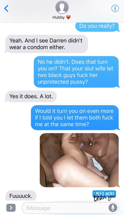 takemywifeandmakeheryours:  SO TELL ME ABOUT LAST NIGHT Part 3 of 4Hey, all you horny devils. We joined a free cam thingy. Get in touch with us here!via https://takemywifeandmakeheryours.tumblr.com