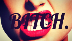 lifeofprincesstiffany:  Bitch † on We Heart It. http://weheartit.com/entry/84697587/via/DianaBulSHIT  can&rsquo;t find me you little piece of shit