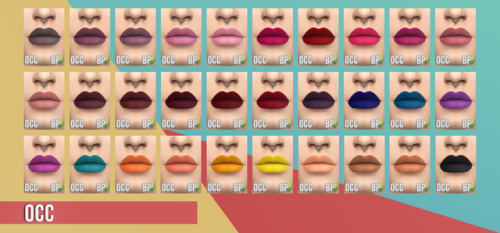 Matte Lipstick Set I
Base Game
• Non Default
• Base Game Compatible
• 3 Palettes
• Custom Thumbs
• Play Tested
If you have any problems let me know…
Cheers, Enjoy.
• DOWNLOAD (Mediafire)